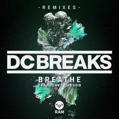 DC Breaks - Breathe (Vato Gonzalez Remix)
