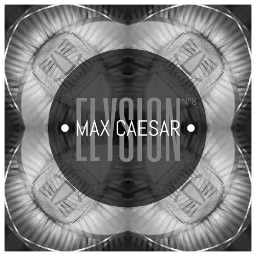 Max Caesar - Elysion N°8