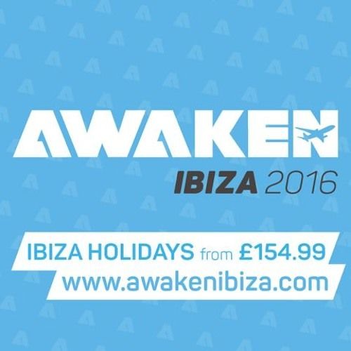 Awaken Ibiza 2015 - 2016 DJ Comp - De Clary