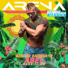 Abel -Way To Arena 2016 (Session 5)