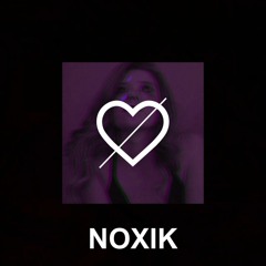 Noxik - Txt Me