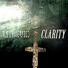 Lit Devin - Clarity