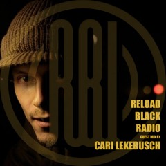 Reload Black Radio Show 001 with  Cari Lekebusch (December 2015)
