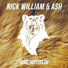 NICK WILLIAM & ASH - MANZ MOI LOULOU (AFRO 2015) | BUY4DOWNLOAD