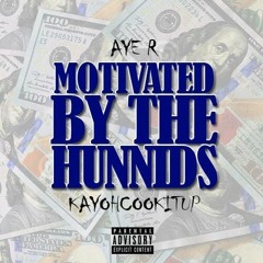 Motivated By The Hunnids (Prod. By Kayoh Beats)
