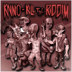 Knno - Kill The Riddim [FREE DOWNLOAD]