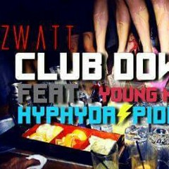 Club Down-Zwatt Feat Hyphy Da Spider & young Mal(1).mp3