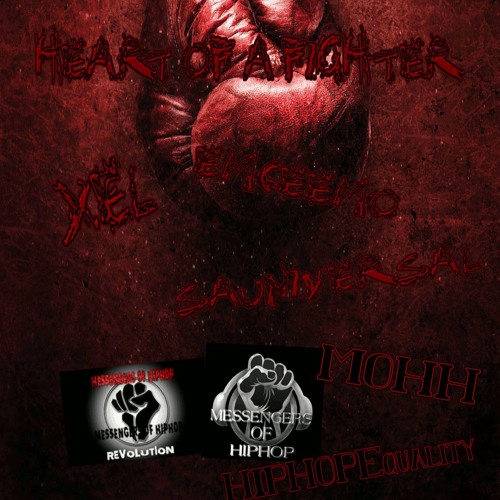 Heart Of A Fighter Ft. Xel & EmceeMo (Produced By DansonnBeats)