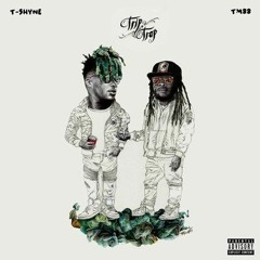 HEFNA GWAP x  T SHYNE -Sloppy Tuna 2 (Prod. By TM88)