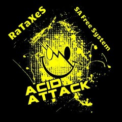 RaTaXeS - SA - Acid Attack