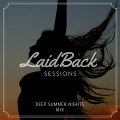 Laidback Sessions 3 (Deep Summer Nights Mix)