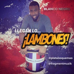Blanco Negro El Platano Quemao -LLegan Lo Lambones
