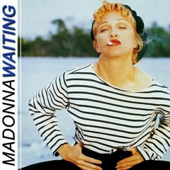 Madonna - Waiting /  Leo Ferrett Extended