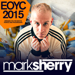 Mark Sherry - Afterhours #EOYC 2015 Mix (3 hour extended special)