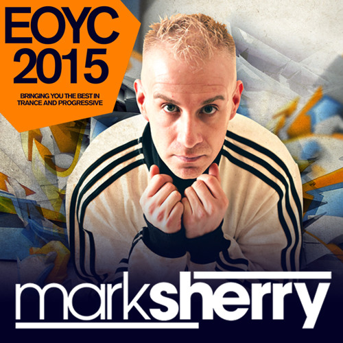 Mark Sherry - Afterhours #EOYC 2015 Mix (3 hour extended special)