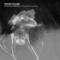 Micha Klang - Standing by the sea (Brickman remix)