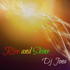 Rise And Shine Roots Session 2