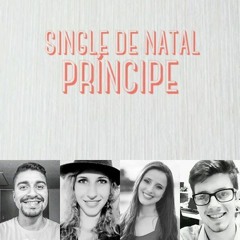 Single de Natal - Príncipe (Banda Resgate)