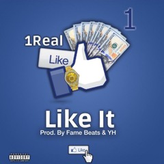 1 Real - Like it