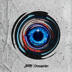 JKRS - Dreamin'