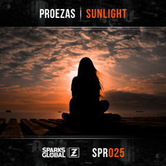 Proezas - Sunlight [Played by Hardwell & Gareth Emery]