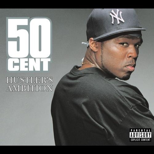 50 Cent - Hustlers Ambition