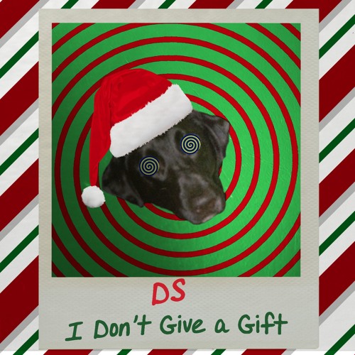 I Dont Give A Gift
