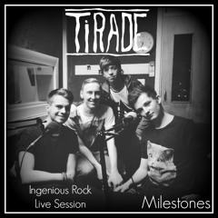 Milestones - Live @ Ingenious Rock Radio