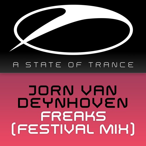 Jorn van Deynhoven - Freaks (Festival Mix)