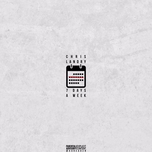 Stream Chris Landry - 7 Days A Week [Prod. by JRHiTMAKER] by Chris ...