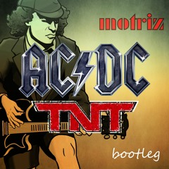 AC/DC - T.N.T. (Motriz Bootleg)