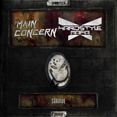 Main Concern & Hardstyle Mafia - Survive