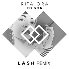 Poison (Lash Remix)