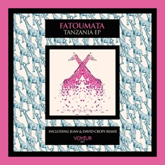 Fatoumata - Tanzania (Juan Remix)