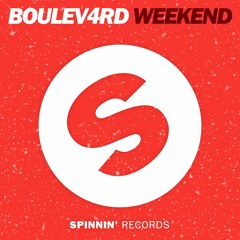 BOULEV4RD – Weekend (Out Now)
