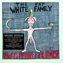 Bomb Disneyland - Fat White Family