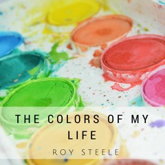 The Colors Of My Life
