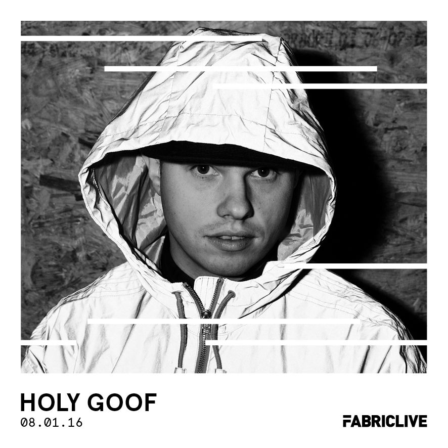 Holy Goof - FABRICLIVE Promo Mix