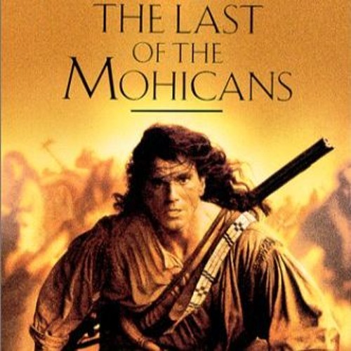 The Last Of The  Mohicans
