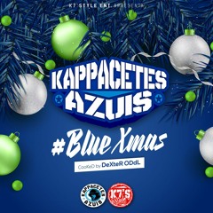 K7s Azuis - #Blue Xmas ( CooKeD. By DeXteR ODdL)
