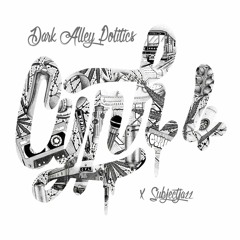 Cyph4 x Subjectjazz - Dark Alley Politics