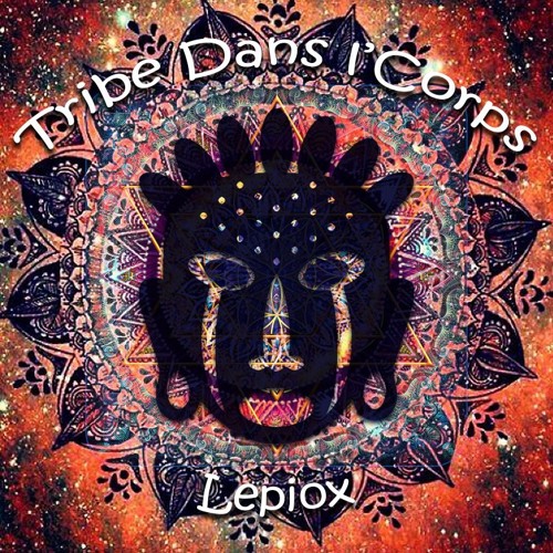Tribe Dans L'Corps