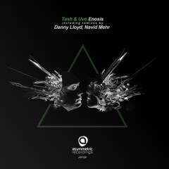 Tash & Uvo - Enosis (Danny Lloyd Remix) - Asymmetric - AR104 SC Edit