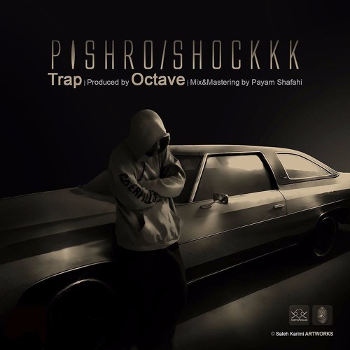 پخش و دانلود آهنگ Pishro - Shock از Persian Rap & HipHop (RFN) رپــ