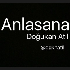 İlhan İrem/ Anlasana (cover by Doğukan Atıl)