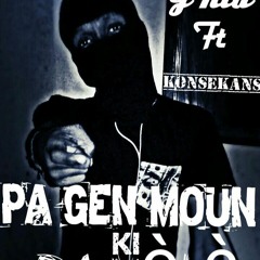 G - Kid Feat Konsekans  Pa Gen Moun Ki Pa Vole