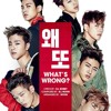 Download IKON - 왜 또(WHATS WRONG) IKON - 왜 또(WHATS WRONG)