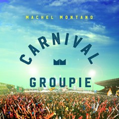 Carnival Groupie
