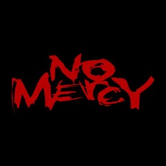 Hamma / Staxx / Spizzy - NO Mercy(Wild NIggahs)