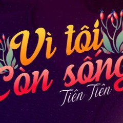 Vi Toi Con Song - DJKienp RMX Full [Group/P43]
